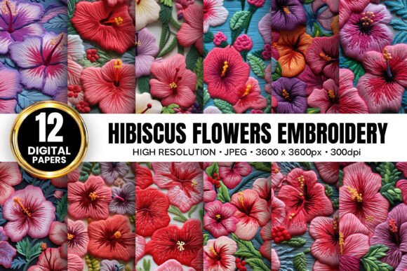 Summer Hibiscus Floral Embroidery Papers